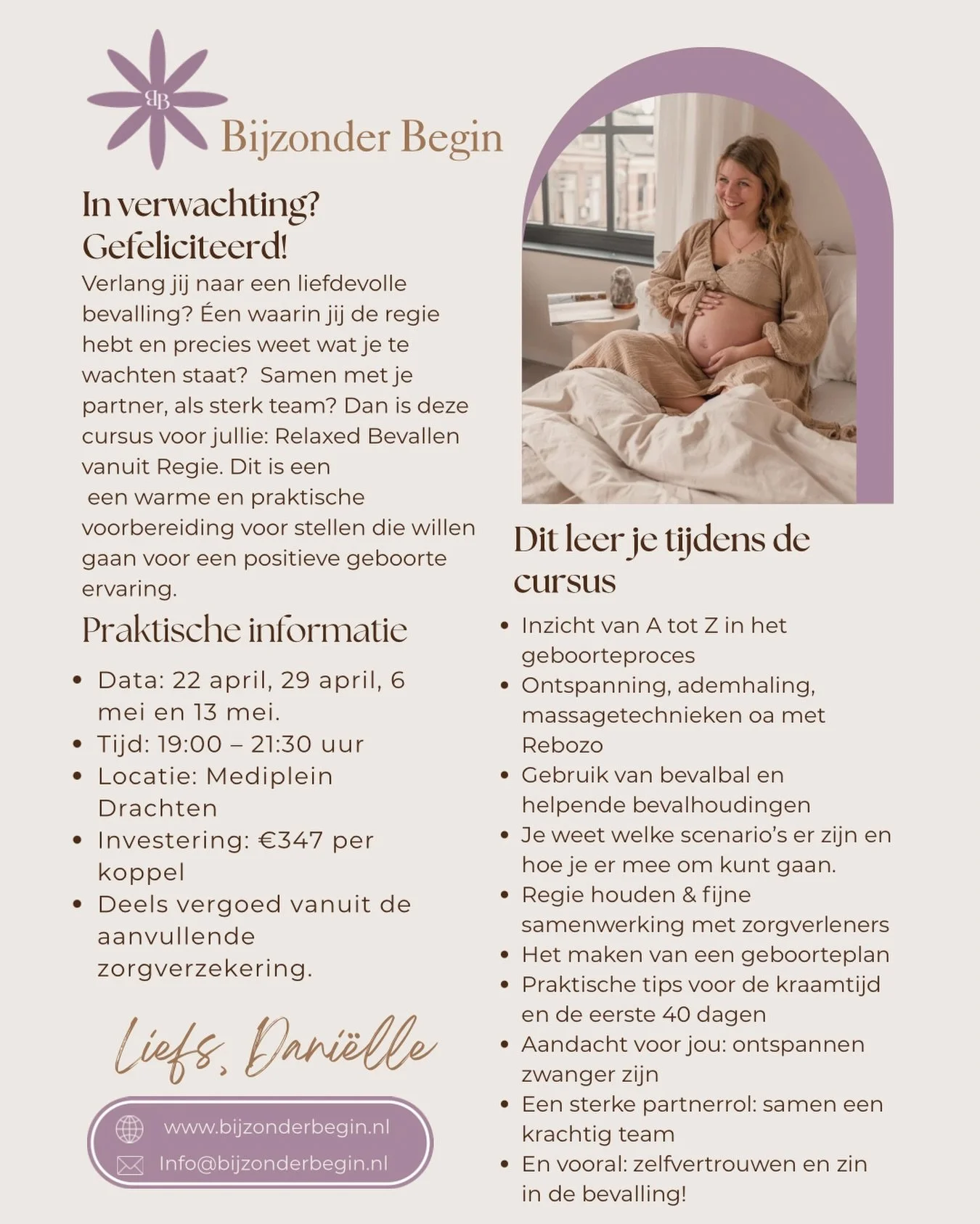 Nieuwe cursusronde: Relaxed Bevallen vanuit Regie! 

Wil jij vol vertrouwen je bevalling tegemoet? Samen met je partner als sterk team? Je bent van harte welkom!

📅 Data: 22 april, 29 april, 6 mei, 13 mei
 🕖 19:00 &ndash; 21:30 uur 
📍 Mediplein Dr