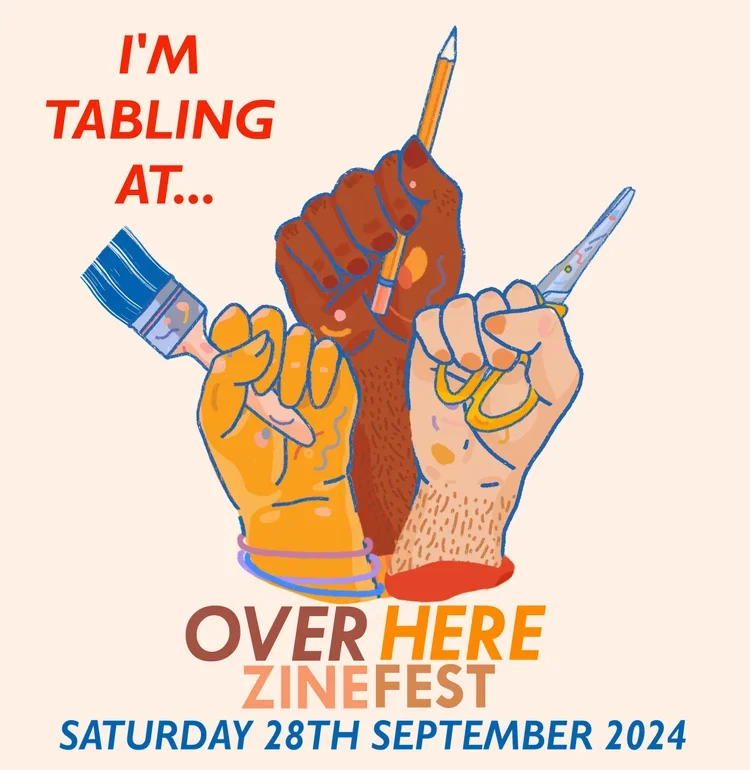 Illustration of three hands holding paintbrushes, with text promoting Over Here Zinefest on Saturday, September 28th, 2024.