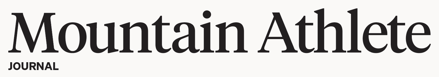 Mountain Athlete Journal | Movement and meaning, in print.