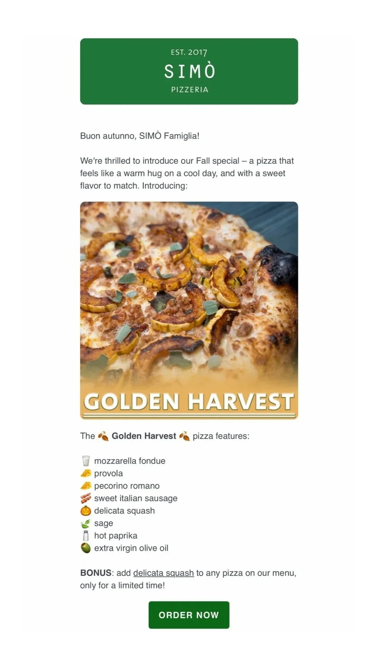 Promotional email from SIMÒ Pizzeria introducing their Fall special pizza called Golden Harvest, featuring ingredients like mozzarella fondue, provola, pecorino romano, sweet Italian sausage, delicata squash, sage, hot paprika, and extra virgin olive oil. The email includes a picture of the pizza and a call-to-action button to order now.