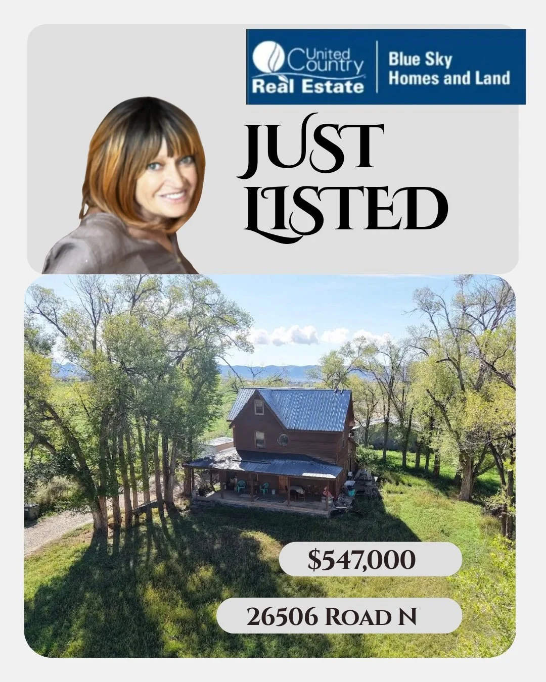 Just listed real estate flyer for a wooded home at 26506 Road N priced at $547,000, featuring a United Country Real Estate logo and agent portrait.