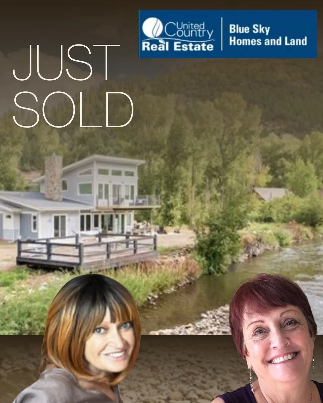 Just Sold real estate announcement featuring a modern riverside home, Blue Sky Homes and Land branding, and two smiling women