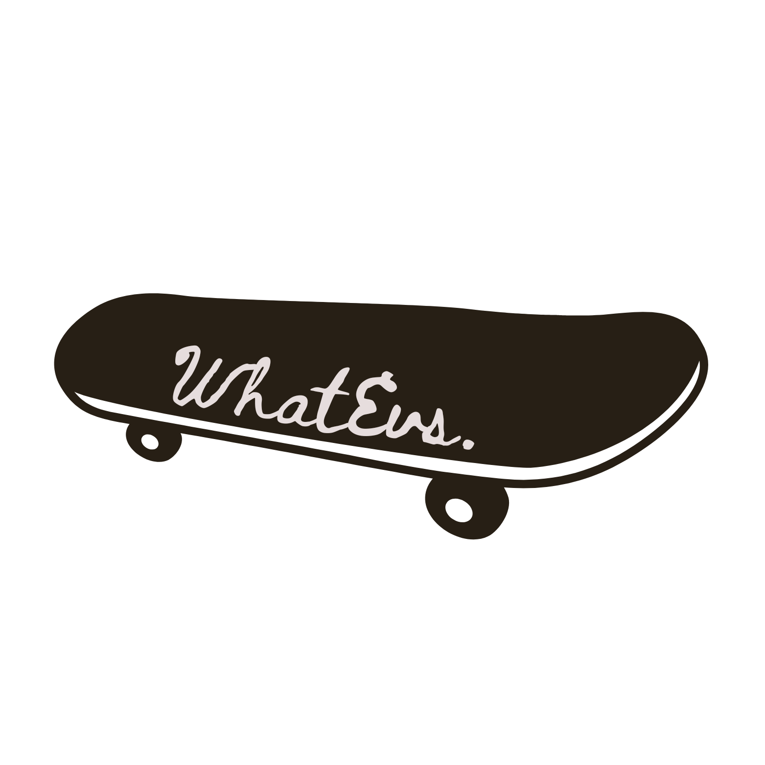 A skateboard with the words 'WhatEvz.' written on it in a script font.