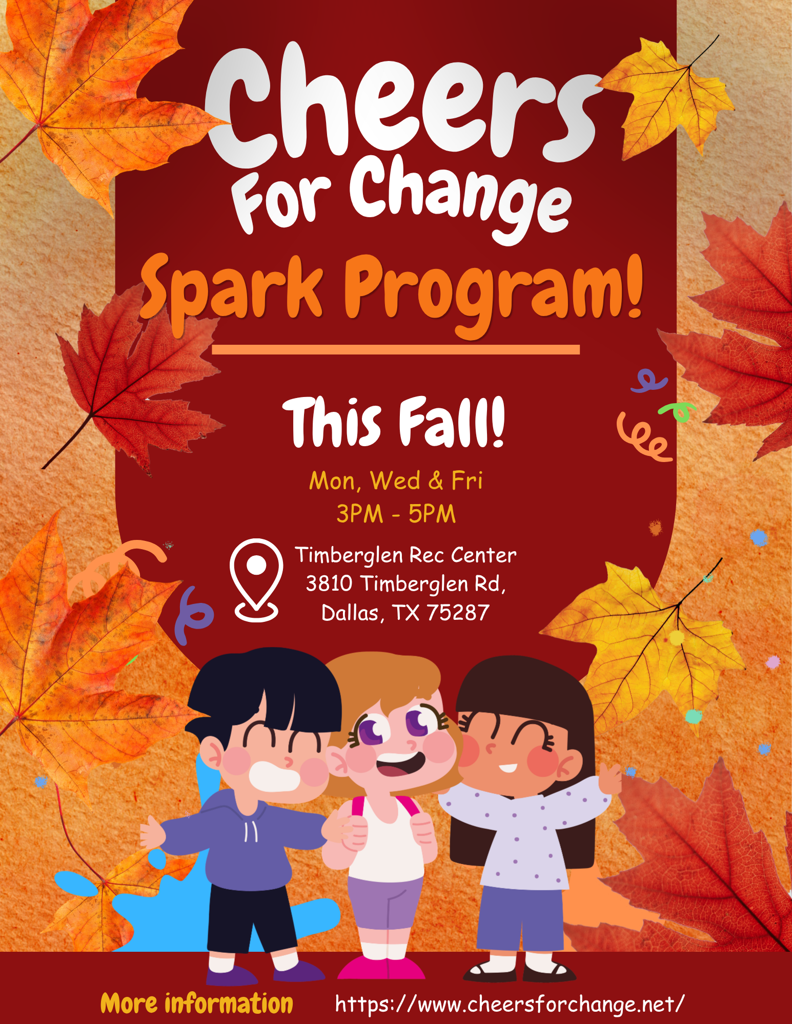 A promotional poster for the Cheers for Change Spark Program, an autumn-themed event with colorful fall leaves, cartoon children smiling and hugging, and event details including location at Timberglan Rec Center in Dallas, Texas.
