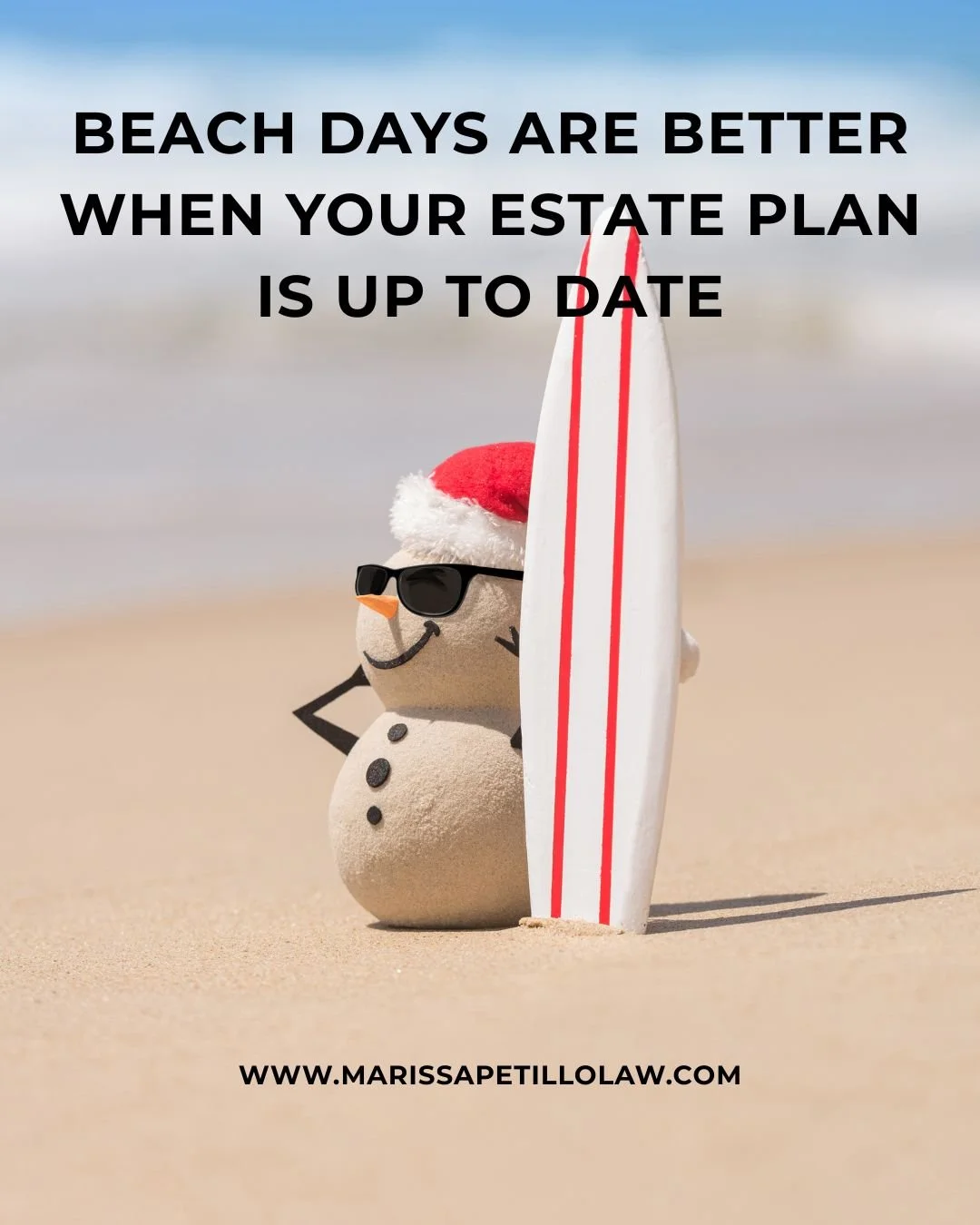 Beach days are better when your estate plan is up to date.

Because nothing ruins a tropical vibe faster than outdated documents, missing beneficiaries, or no plan at all.

Give your family clarity, protection, and peace of mind &mdash; whether you&r