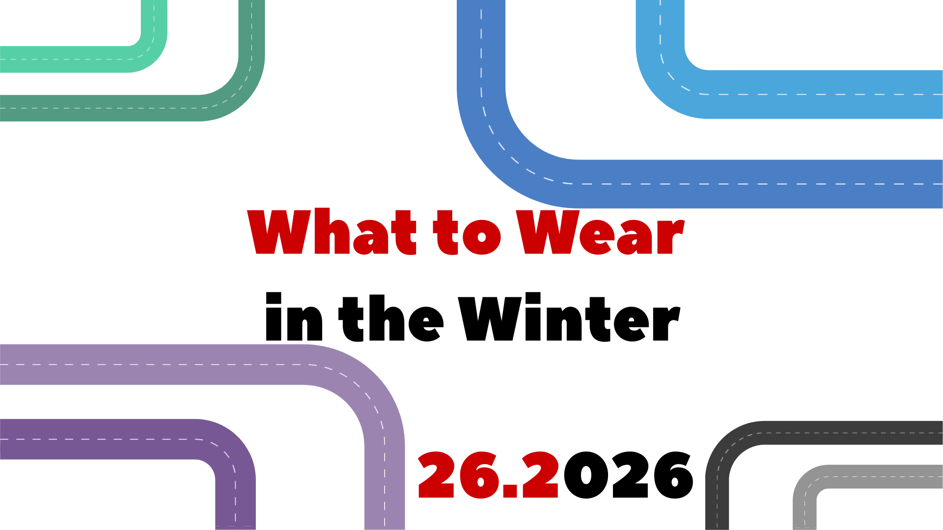 What to Wear in the winter.png