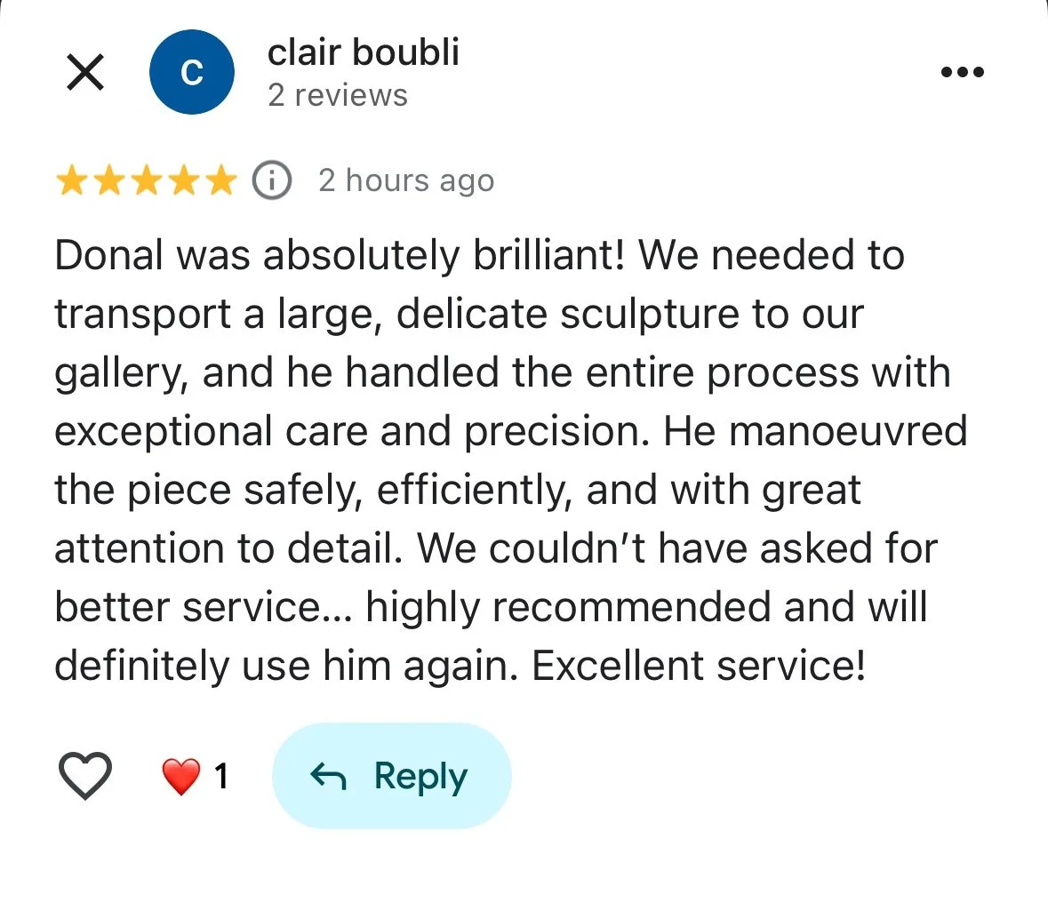 Screenshot of a positive review on a mobile app, praising Donal for handling a sculpture transport with care and precision.