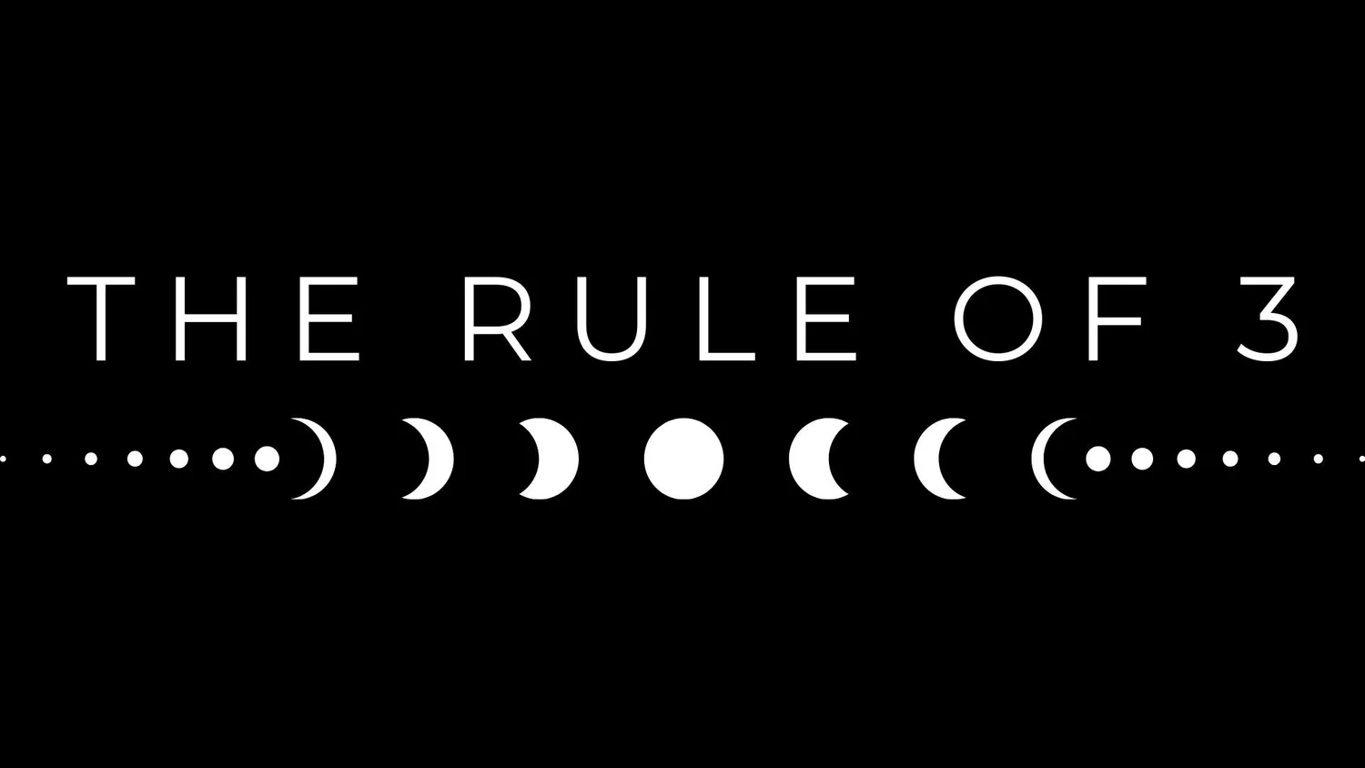 The Rule of 3