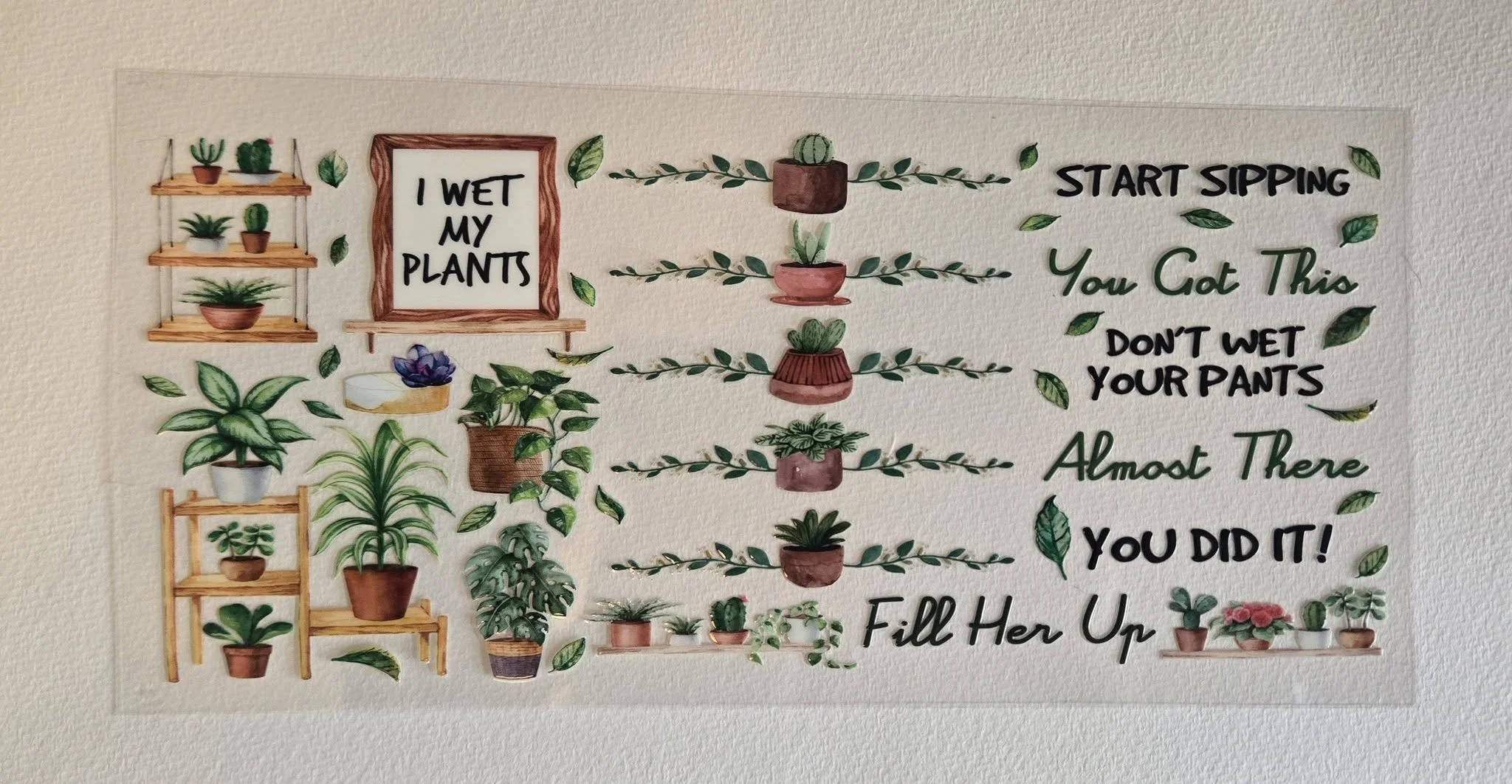 I Wet My Plants