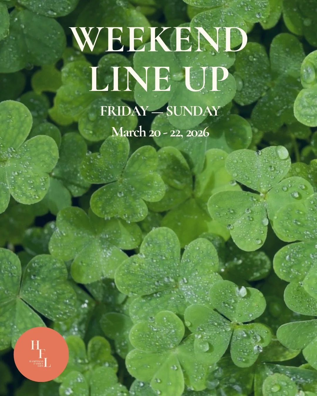 Weekend plans in the Hamptons ☘️✨

Our latest Hamptons Family Life Weekend Lineup is here, filled with family-friendly events happening across the East End all weekend long.

One highlight you don&rsquo;t want to miss&hellip;

🇮🇪 Hampton Bays St. P