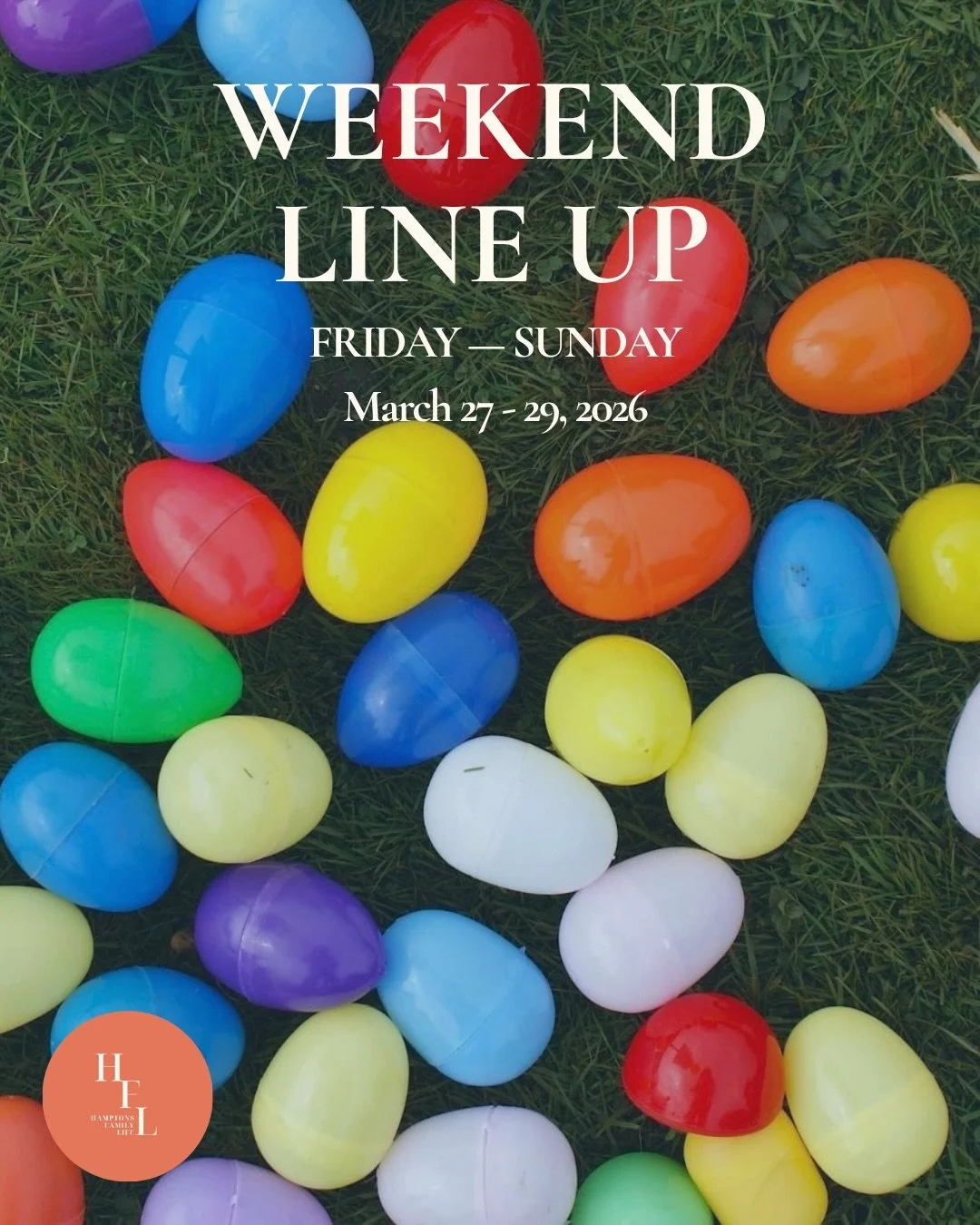 A well-rounded weekend across the Hamptons 🌿

Easter egg hunts 🐣, seasonal markets 🛍️, library programming 📚, and thoughtfully curated children&rsquo;s activities 🎨 are taking place throughout the East End.

Consider this your guide as you plan 