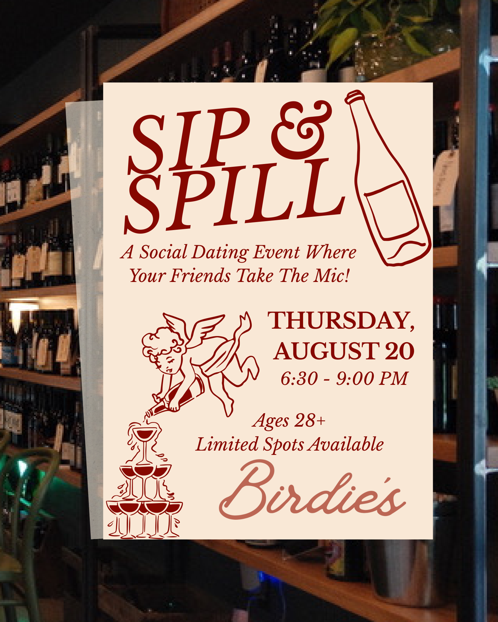 Sip & Spill - A Social Dating Event 