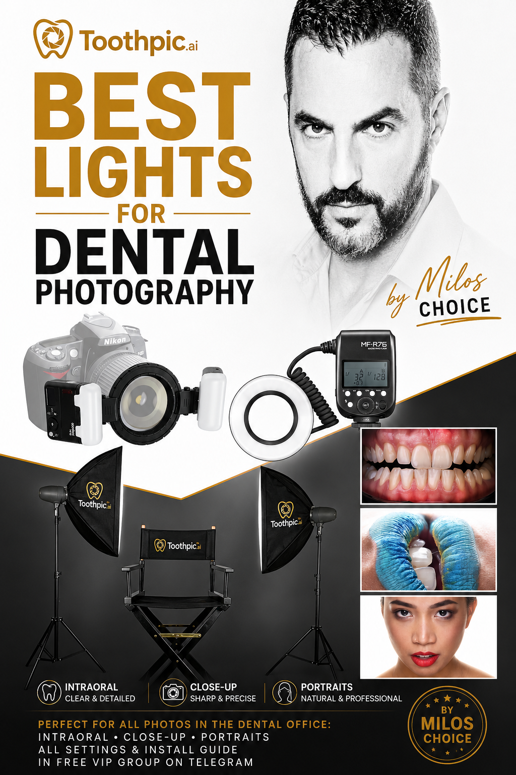 Poster advertising the best lighting equipment for dental photography with images of a camera, lighting setup, and photos of dental teeth and a person with lips. Text highlights accessories for intraoral shots, close-ups, and portrait photography.