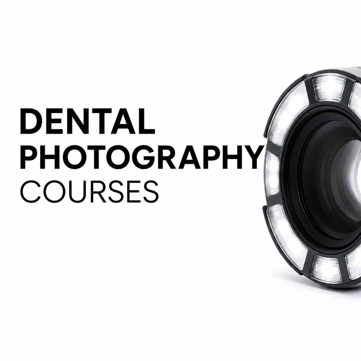 Text advertising dental photography courses next to a professional dental camera ring light.
