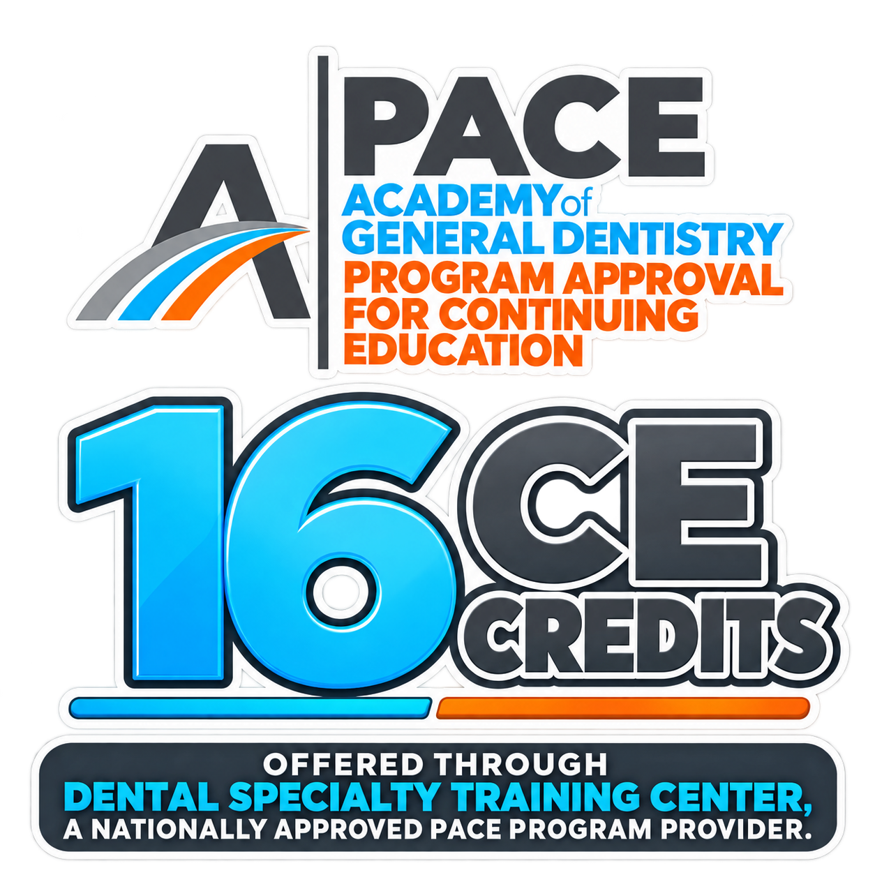 Sticker with the logo of the PACE Academy of General Dentistry, emphasizing program approval and continuing education. Prominently features the text '16 CE Credits' and additional information about the training center, a nationally approved PACE program provider.