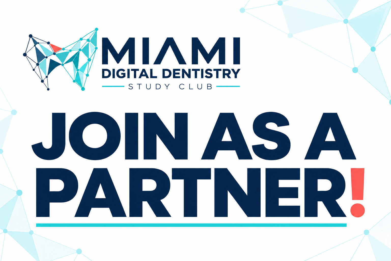 Miami Digital Dentistry Study Club logo with a stylized tooth icon and the text 'Join as a Partner' in bold, navy blue letters.