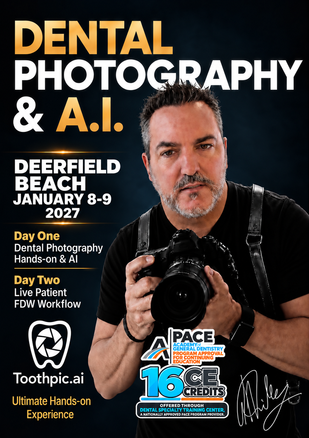 DENTAL PHOTOGRAPHY & A.I. 8-9 JANUARY 2027