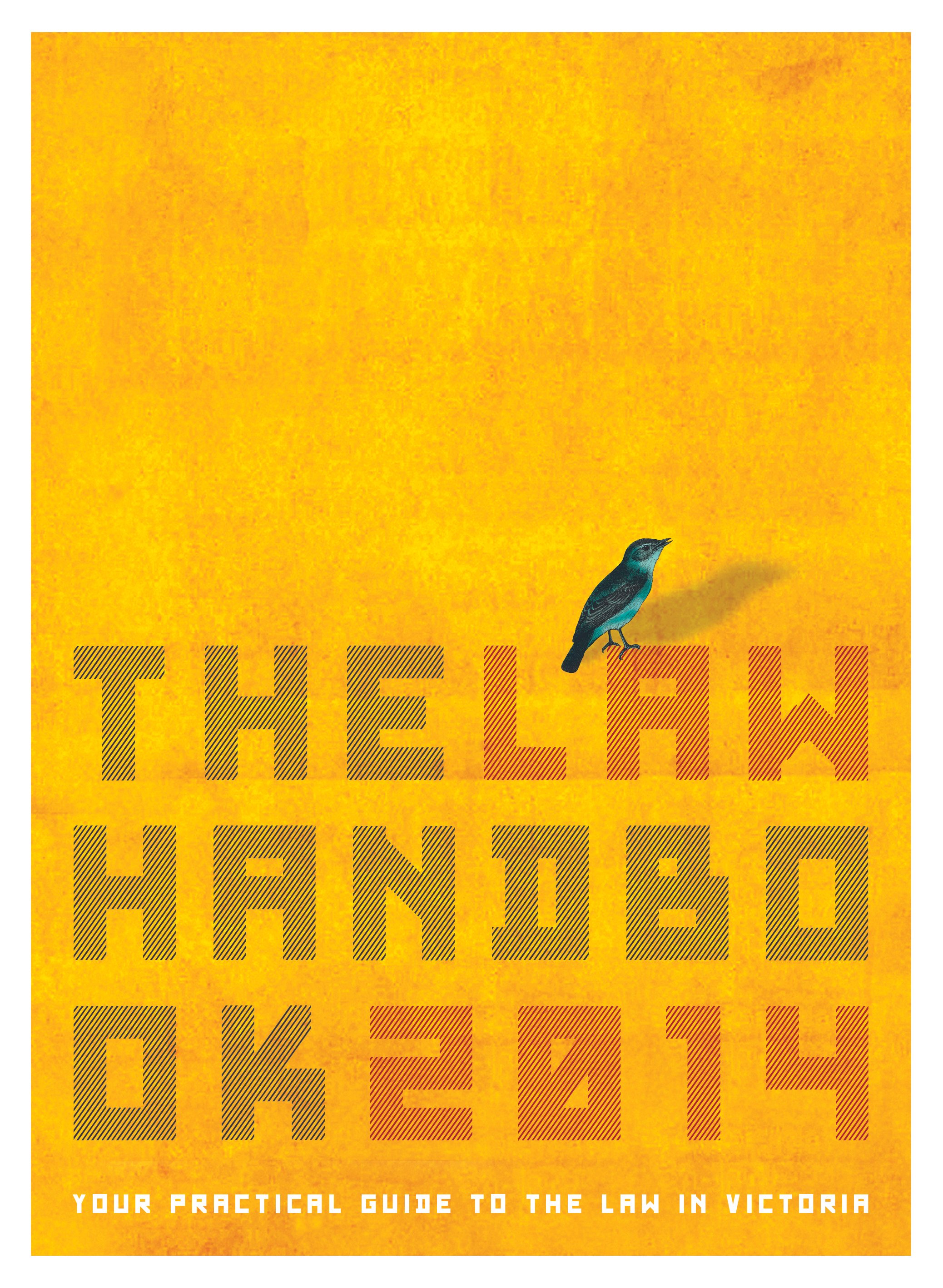 Book cover with a yellow background featuring the title "The Lap Handed book 2014" and a small bird perched on the letter "A", with the subtitle "Your practical guide to the law in Victoria" at the bottom.
