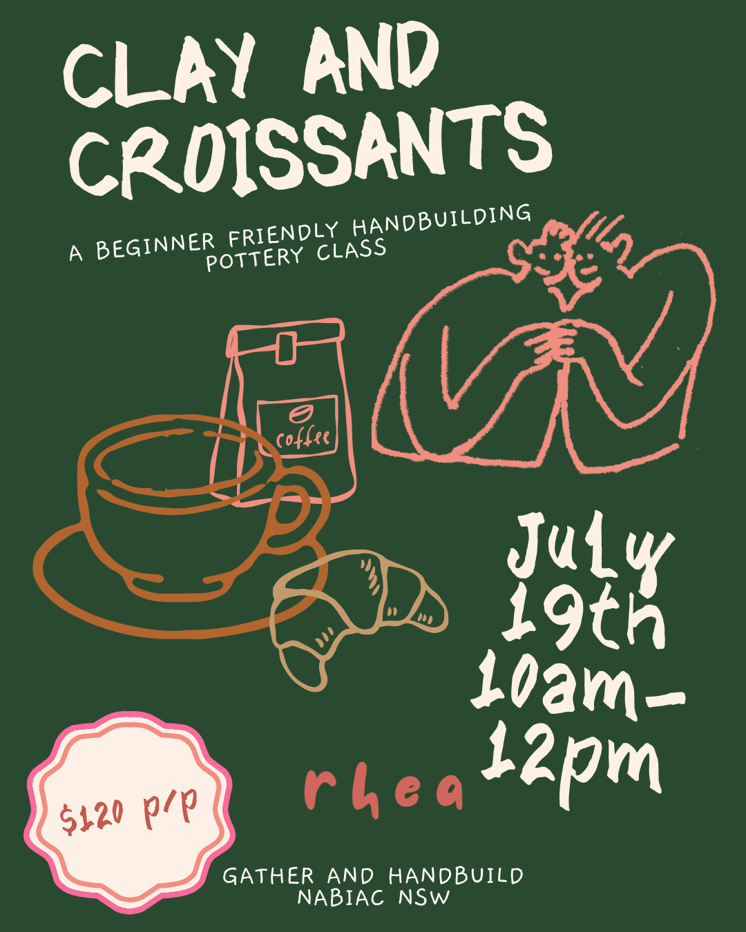 Clay and Croissants, a Gather and Handbuild class- Public
