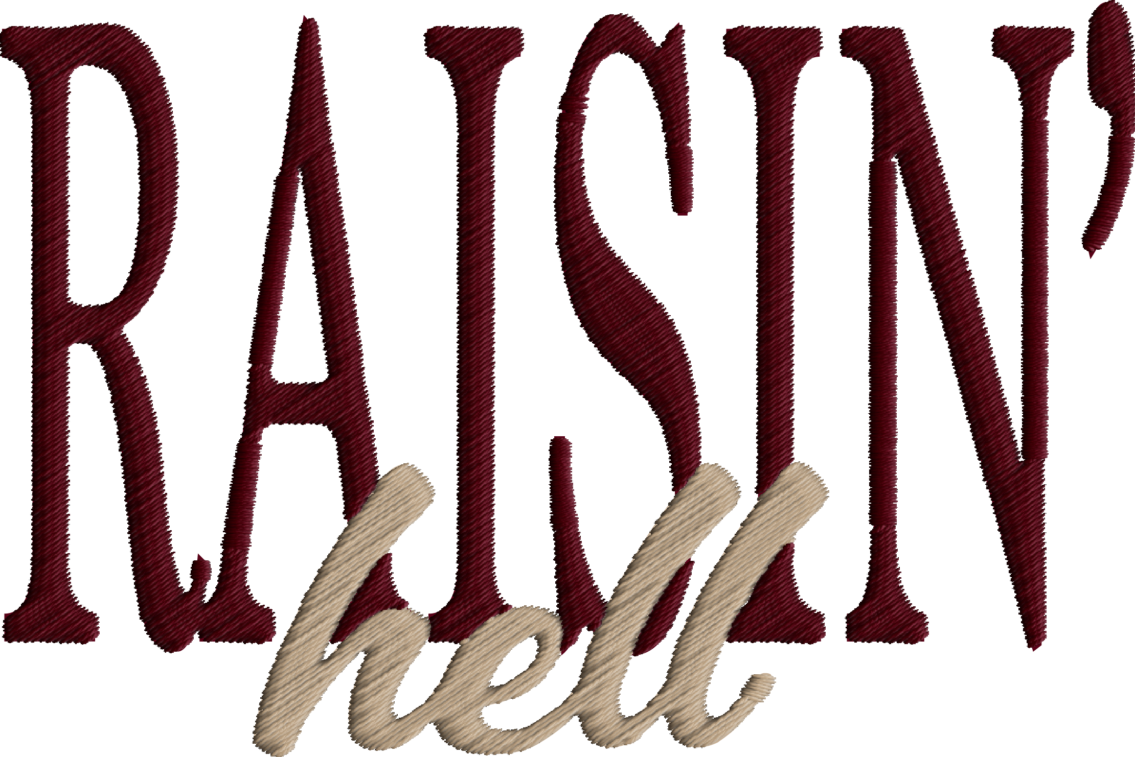 Raisin' Hell.png