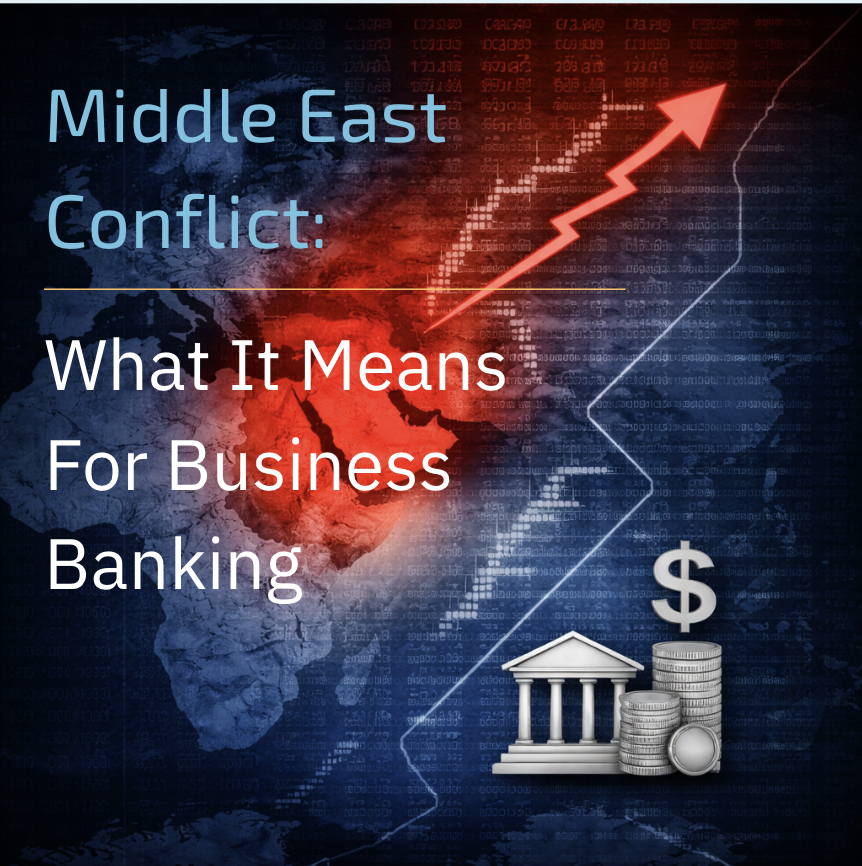 How will the Middle East conflict effect your Business Banking?