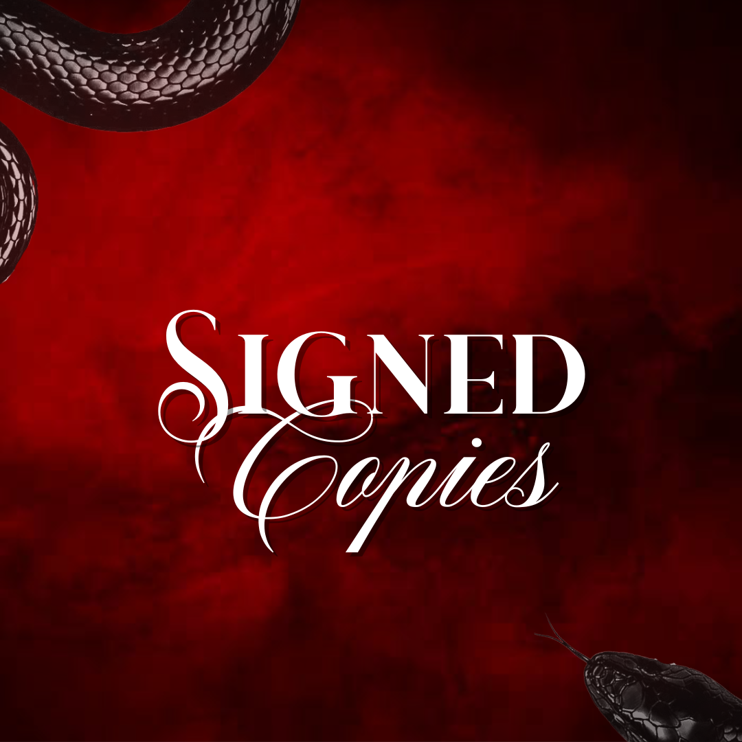 Graphic with a dark red background and black snake illustrations in the corners, featuring the text 'Signed Copies' in white, elegant font.