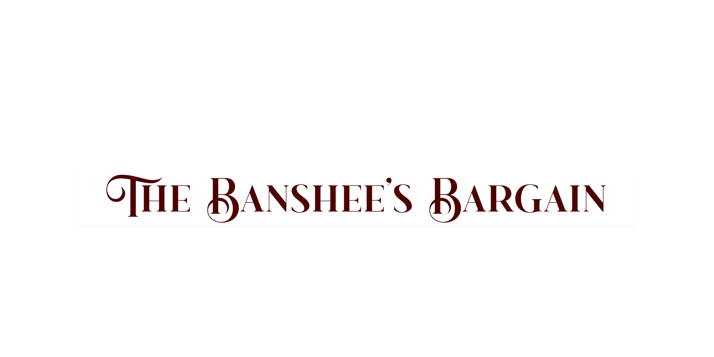 Title card with black background and a white rectangular banner displaying the text 'The Banshee's Bargain' in elegant maroon font.