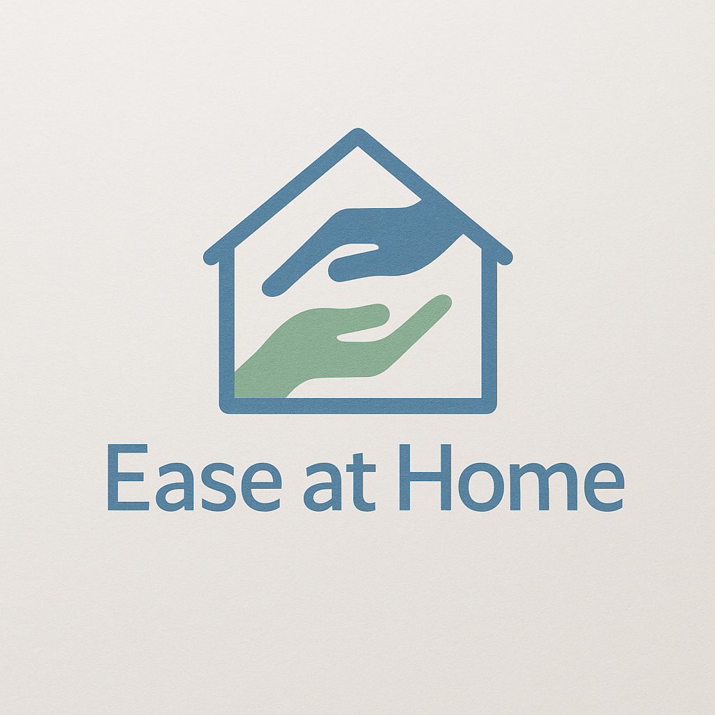 EASE AT HOME
