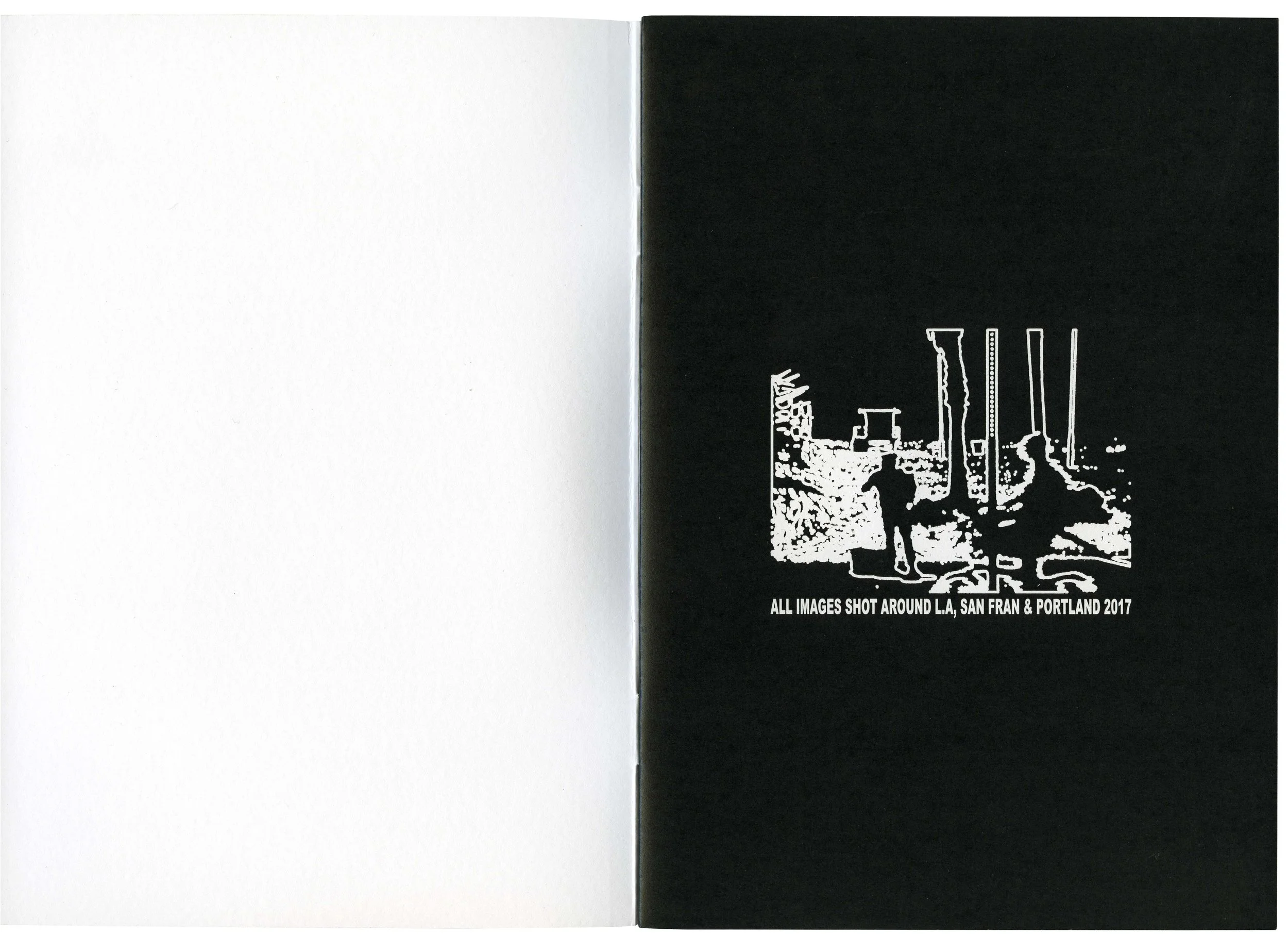 Black page with white line drawing of urban landscape, including buildings and smokestacks, with text at the bottom that reads "ALL IMAGES SHOT AROUND LA, SAN FRAN & PORTLAND 2017."