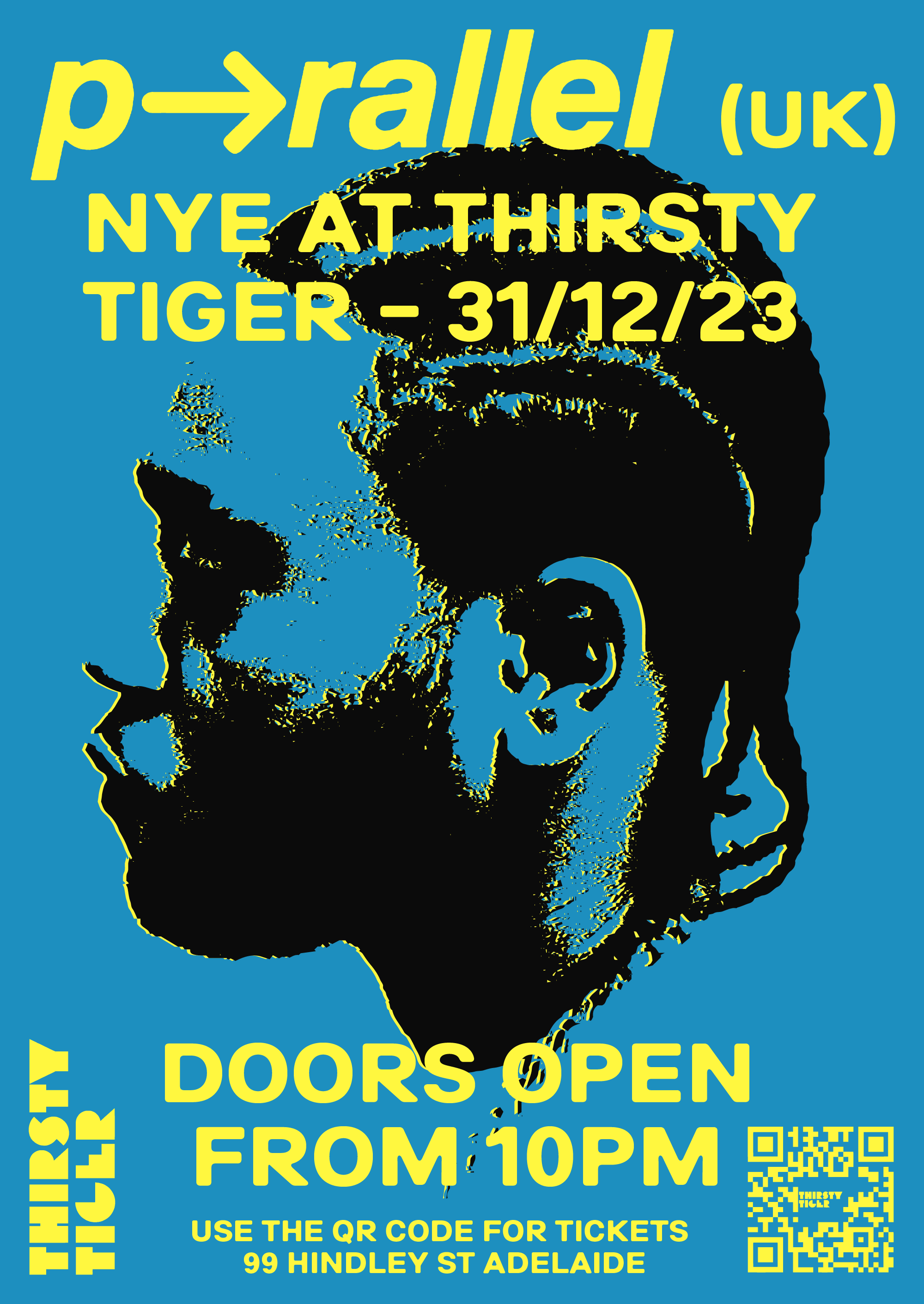 A promotional poster featuring a black silhouette of a tiger's head with a blue background. Yellow text provides event details, including date, time, location, and instructions to use a QR code for tickets.