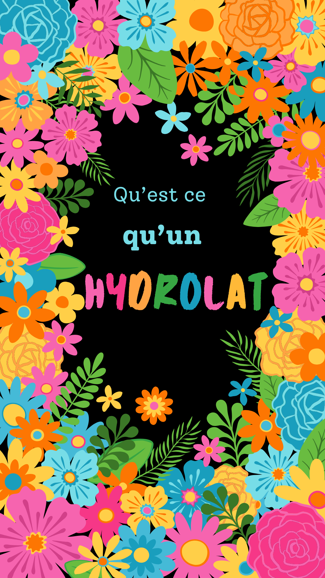 Une couverture colorée avec de nombreuses fleurs multicolores entourant le texte "Qu'est-ce qu'un hydroclat" sur un fond noir.