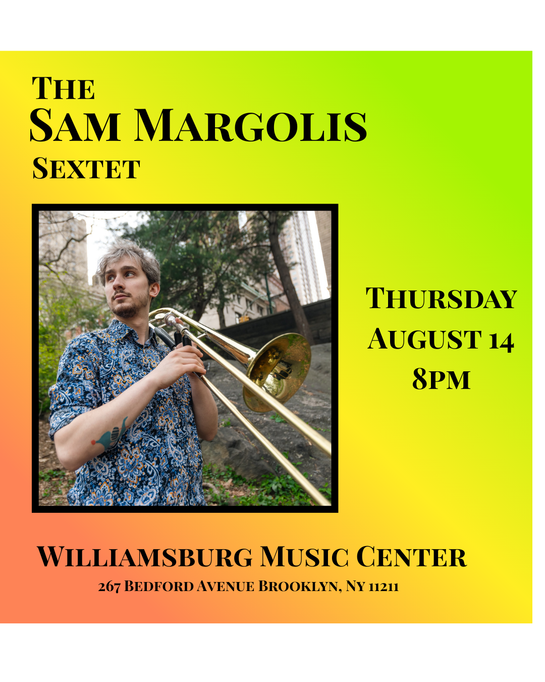 Sam Margolis Sexet at Williamsburg Music Center