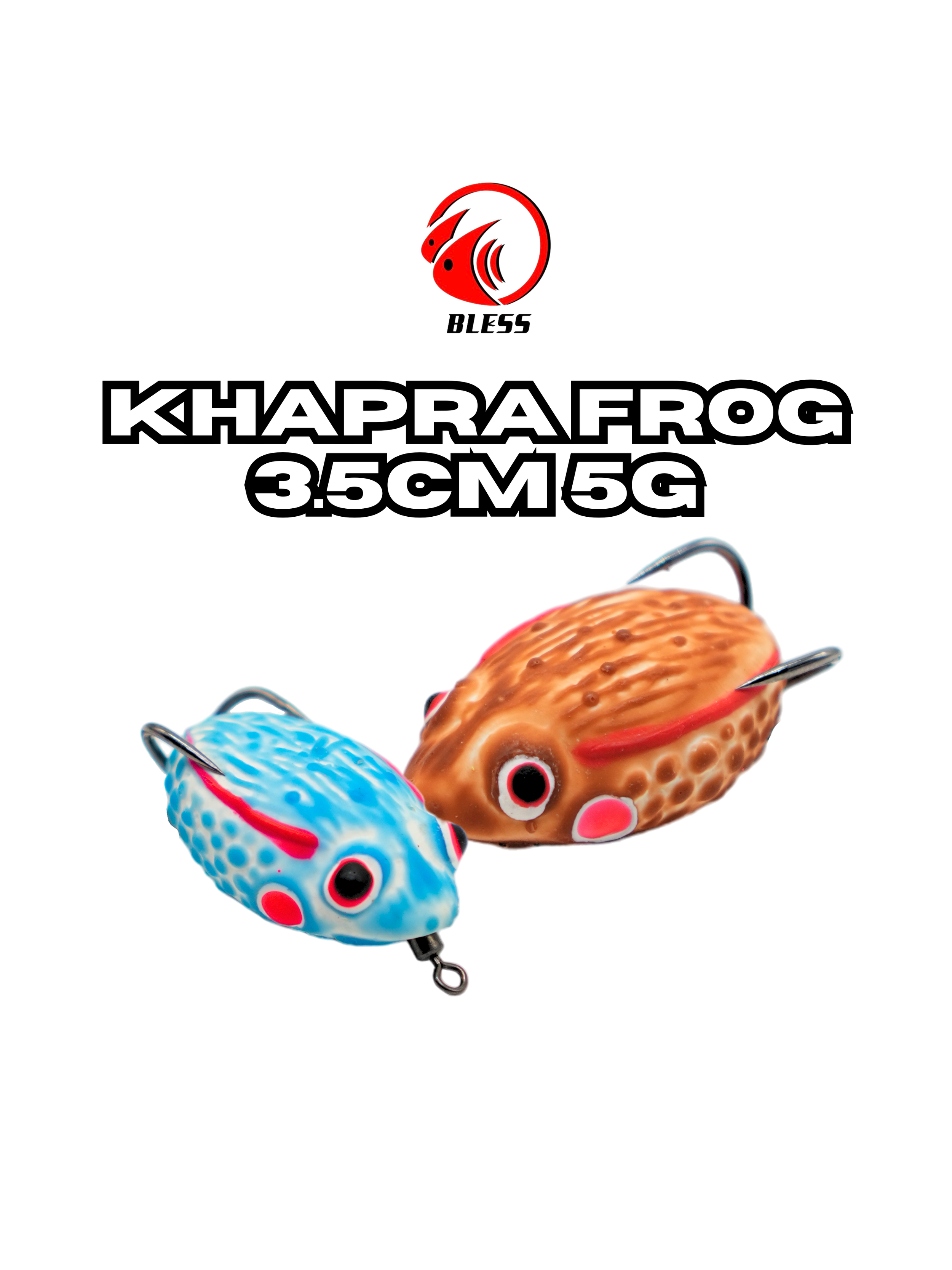 BLESS KHAPRA FROG 3.5CM 5G