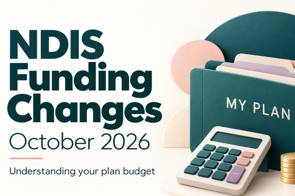 NDIS Funding Changes from October 2026