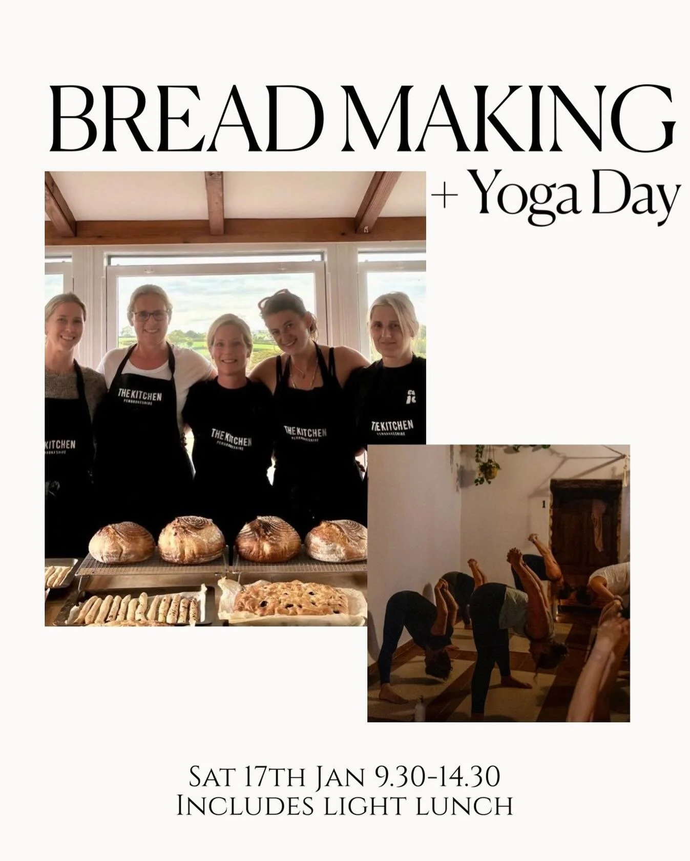 A restorative day of bread making and yoga to start the New Year. 
Sat 17th Jan 9.30 to 2.30pm
Spaces limited to 6 
For more details check out my website 

https://www.thekitchenpembrokeshire.co.uk/about-1

To book message or email Kate at The Kitche