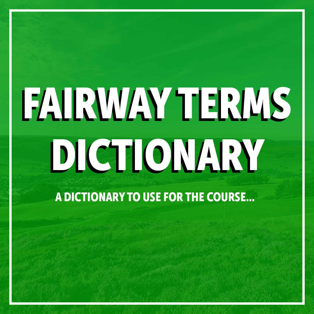 1 - Fairway Talk Dictionary - Slide 1.png