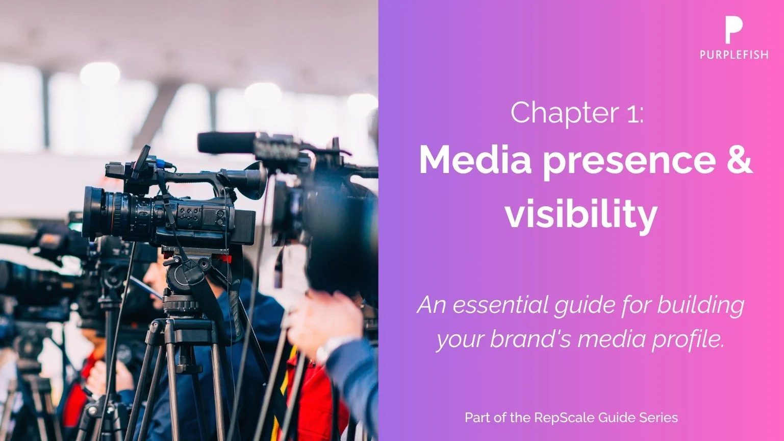 Cameras on tripods during a media event, with a purple and pink gradient overlay on the right side of the image containing text about media presence and visibility.