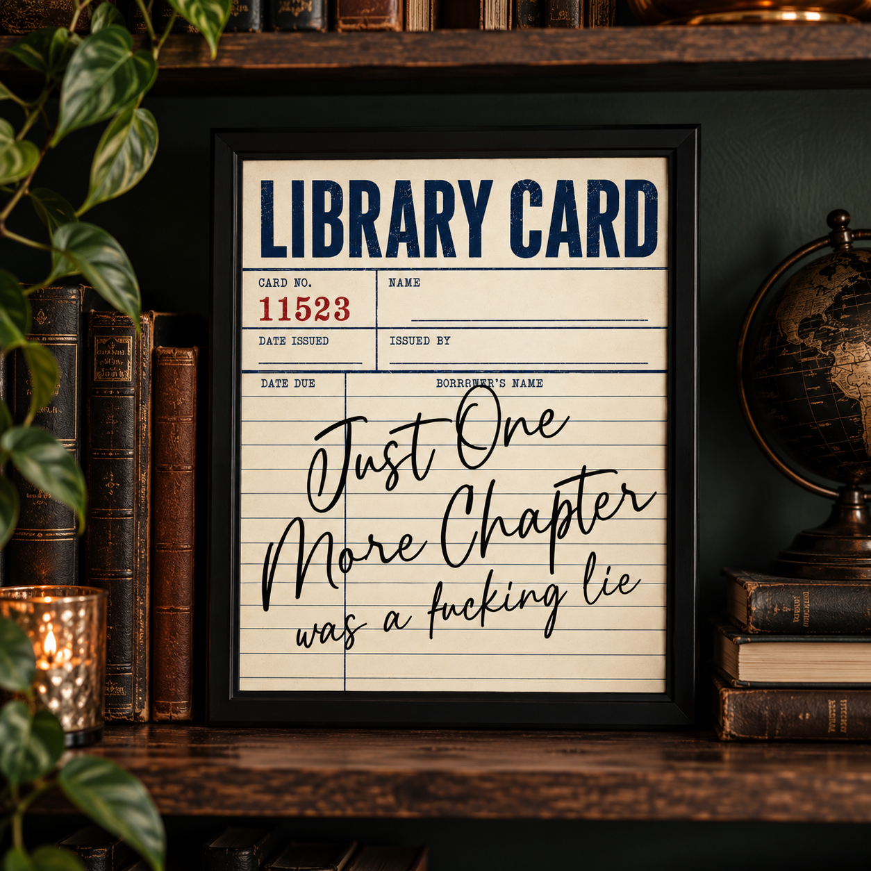 Just One More Chapter Was a F*cking Lie | Poster | Digital Download