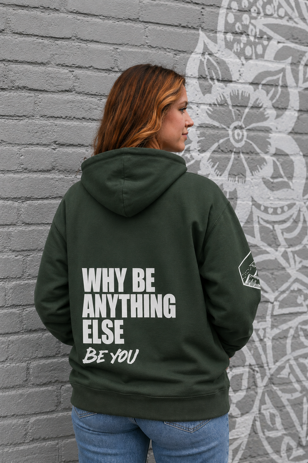 Why Be Anything Else | Hoodie