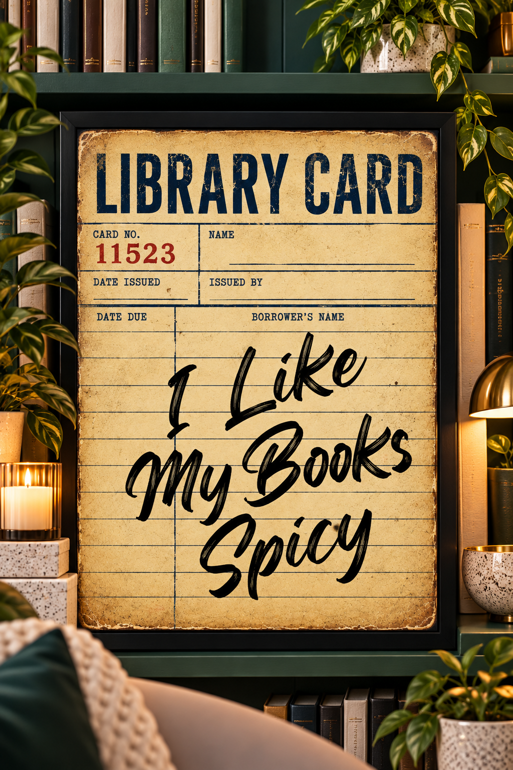 I Like My Books Spicy | Poster | Vintage | Digital Download