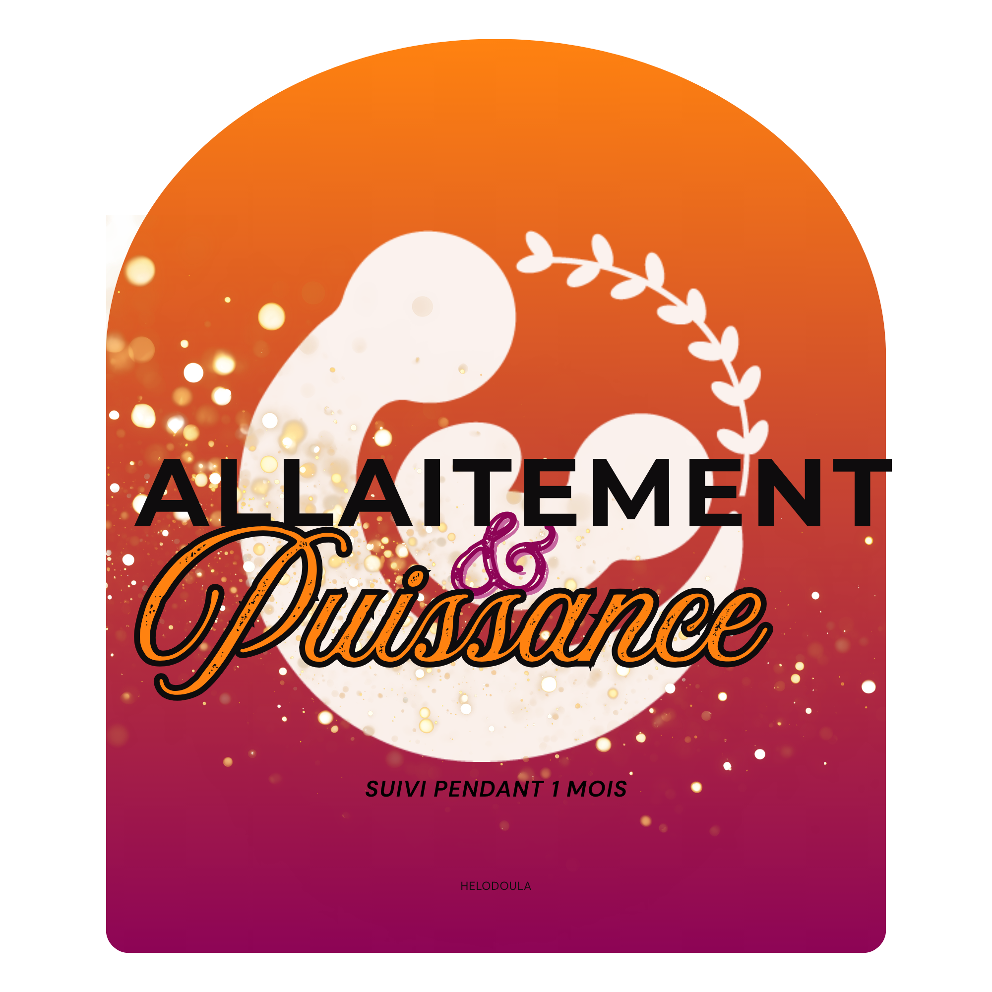 Allaitement & Puissance