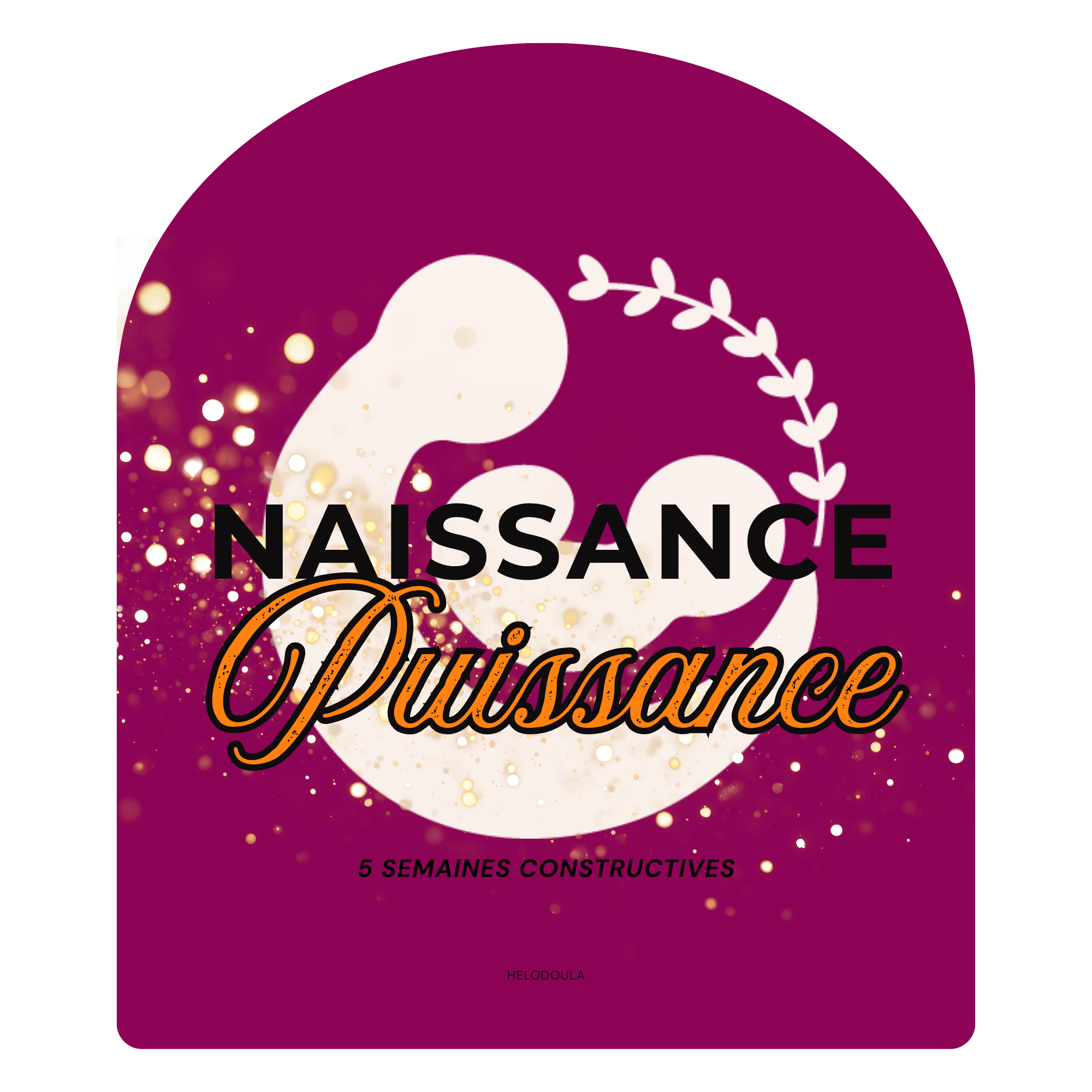 Naissance & Puissance - Pack Confiance