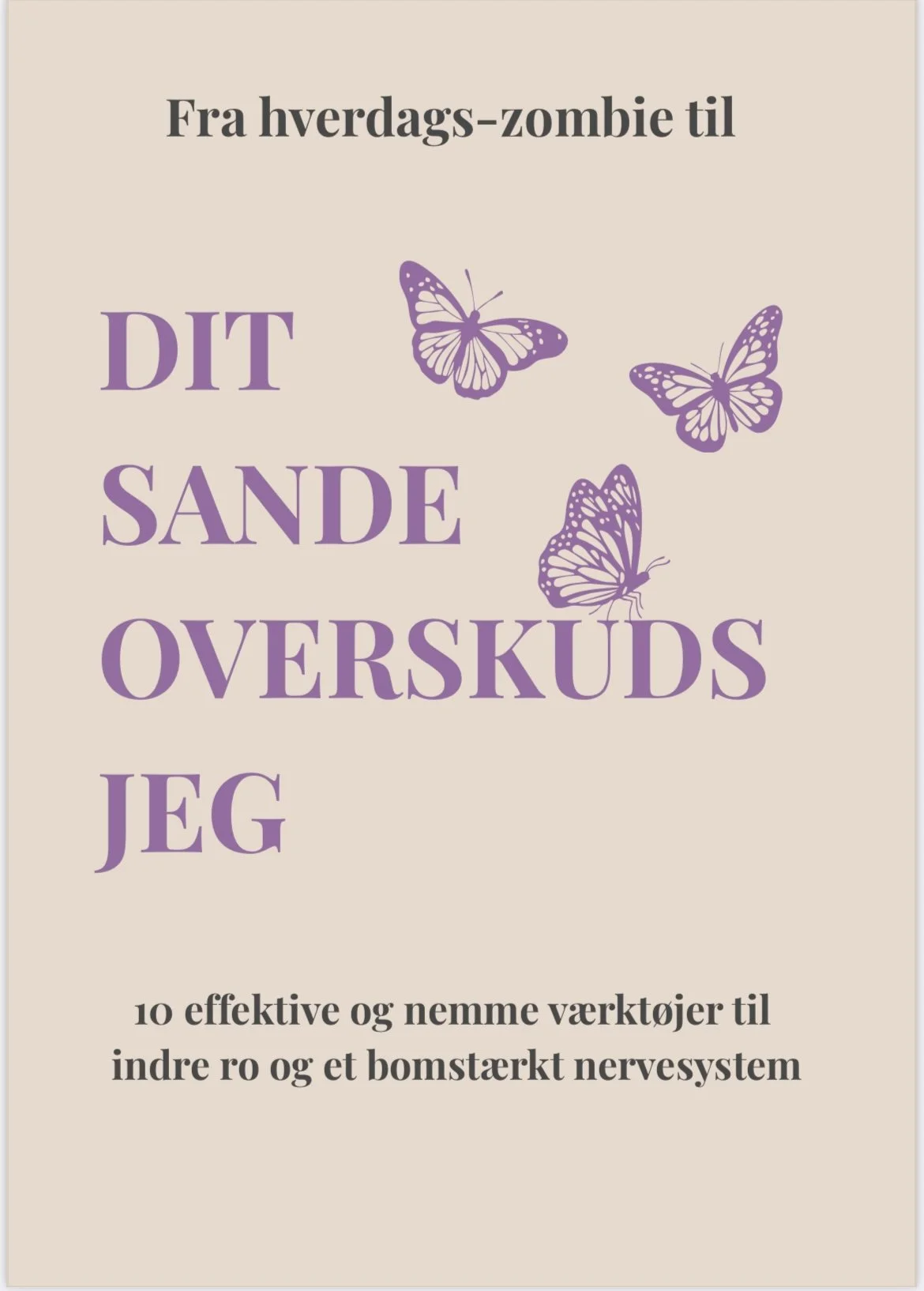 Fra hverdags-zombie til dit sande overskuds-jeg