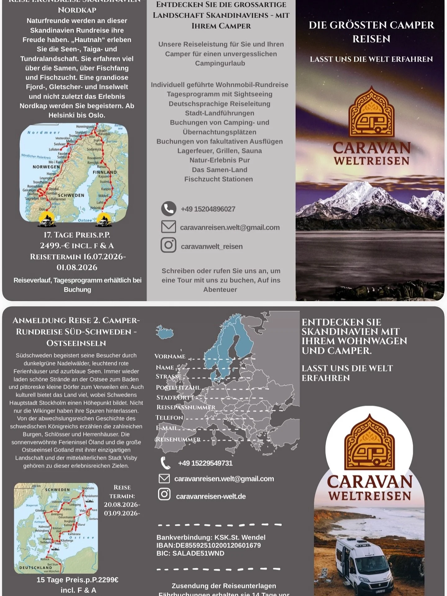 F&uuml;r die Reiseanfrage k&ouml;nnen Sie uns so kontaktieren:

📧 per Email: caravanreisen.welt@gmail.com 
📬per Dm auf Insta oder Facebook: Caravanwelt Reisen
📞 per Telefon: +49 15204896027 

✨Sie erhalten das genaue Tagesprogramm bei Reiseanfrage