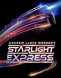 Promotional poster for Andrew Lloyd Webber's musical 'Starlight Express' featuring a stylized train and bright neon lights.