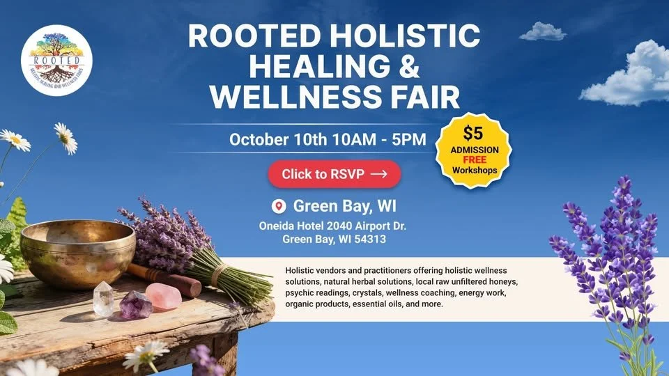 Rooted Holistic Healing &amp; Wellness Fair