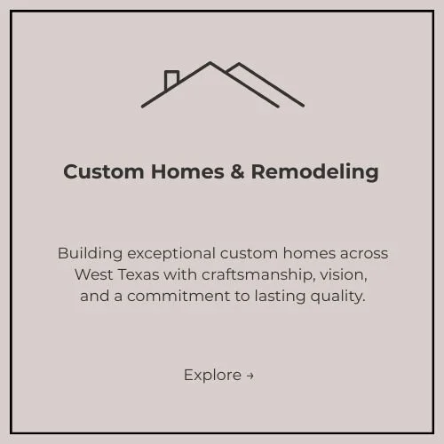 An advertisement for custom homes and remodeling featuring a line drawing of a house roof and text about building custom homes in West Texas.