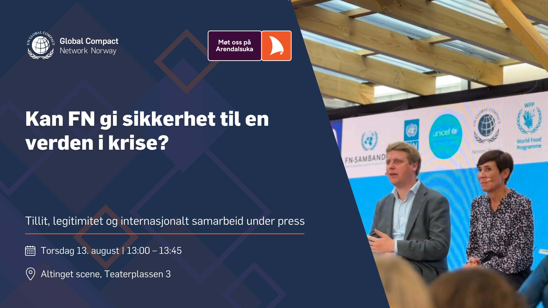 Arendalsuka: Kan FN gi sikkerhet til en verden i krise?