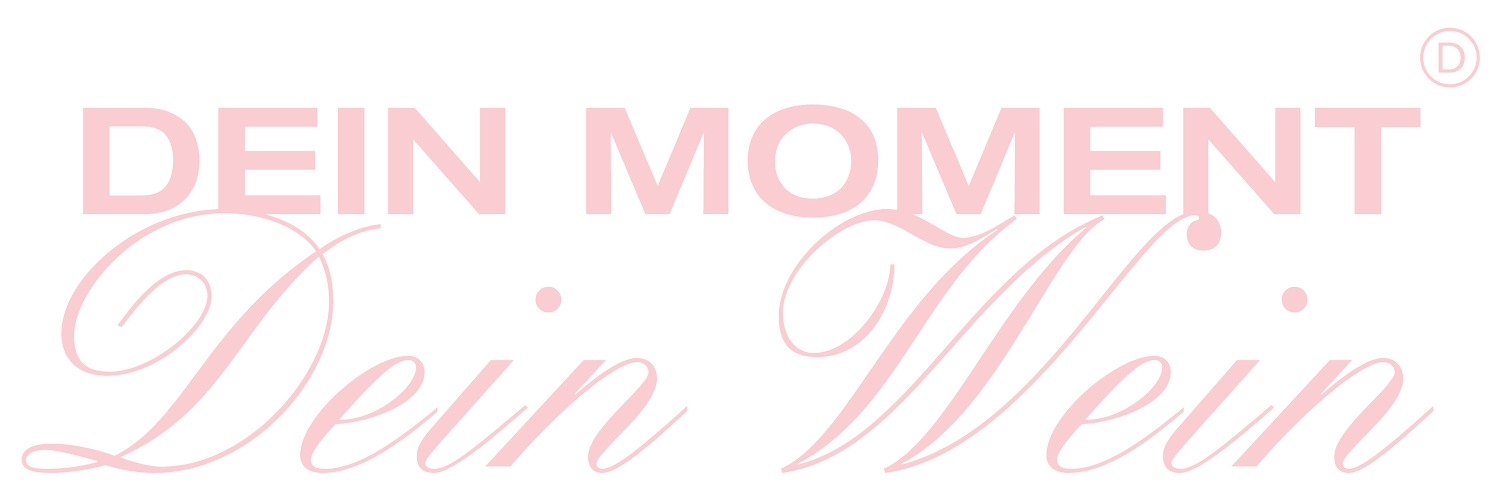 Dein Moment – Dein Wein
