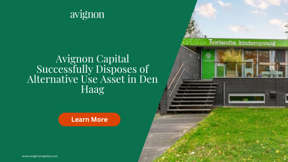 Avignon Capital Successfully Disposes of Alternative Use Asset in Den Haag